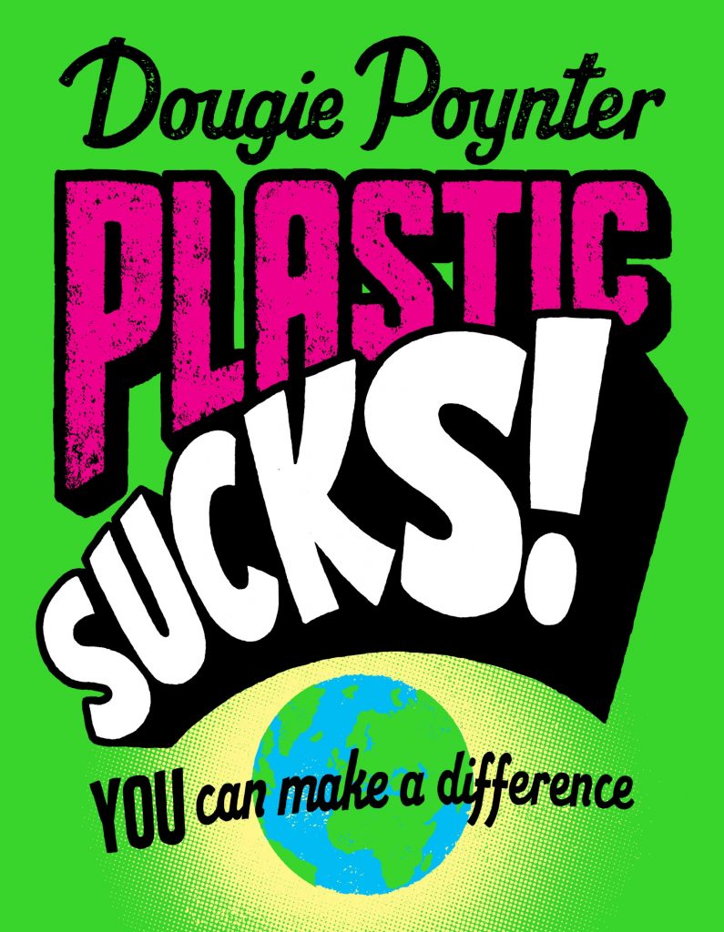 Plastic Sucks!