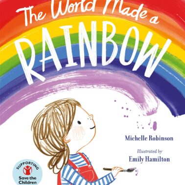 The World Made A Rainbow