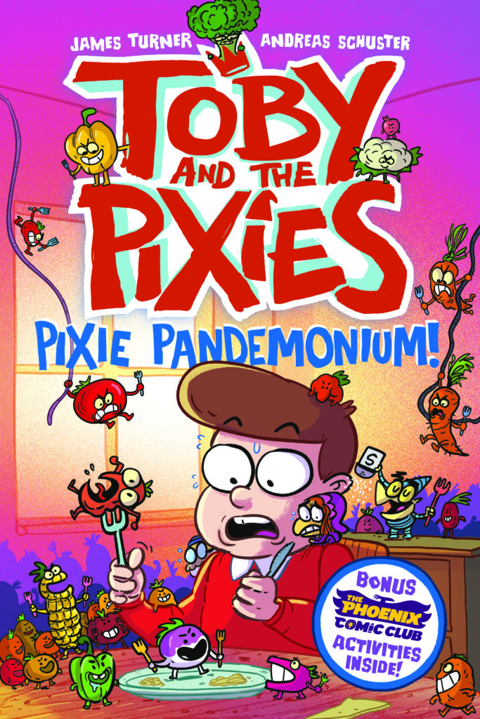 Toby and the Pixies 3 - Pixie Pandemonium Paperback Front Cover